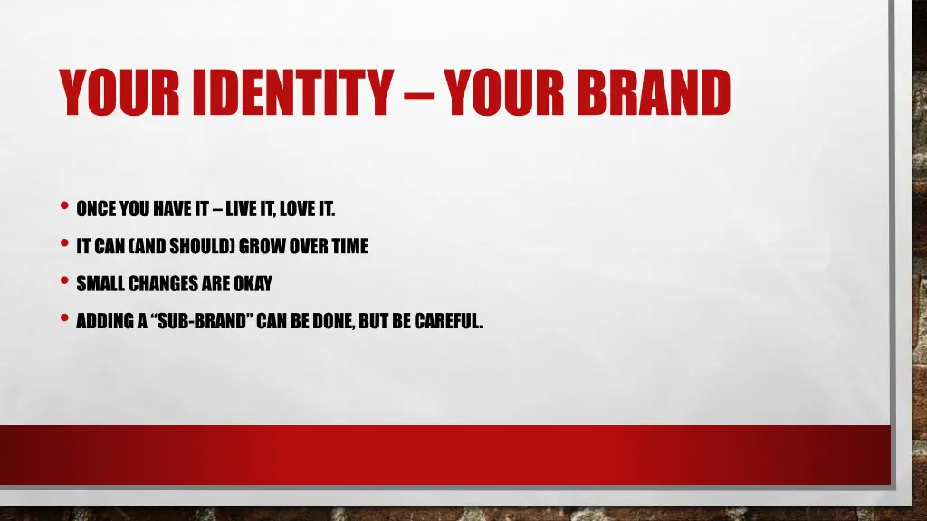 your identity your brand