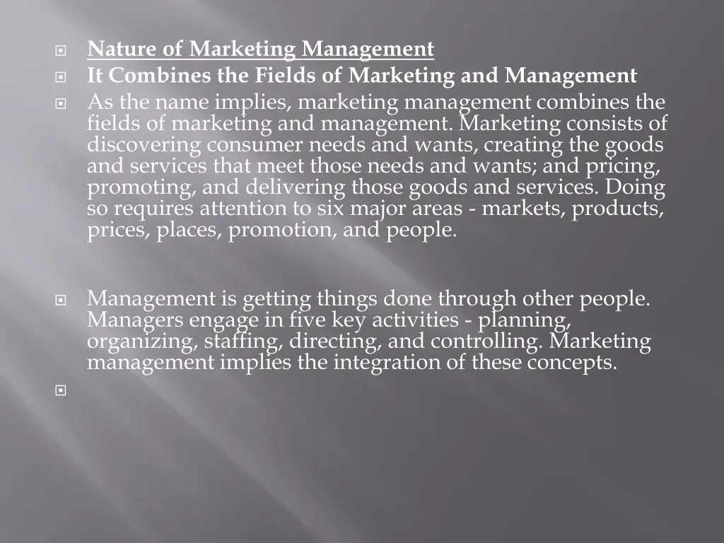 nature of marketing management it combines