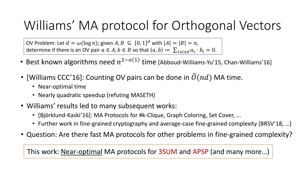 williams ma protocol for orthogonal vectors