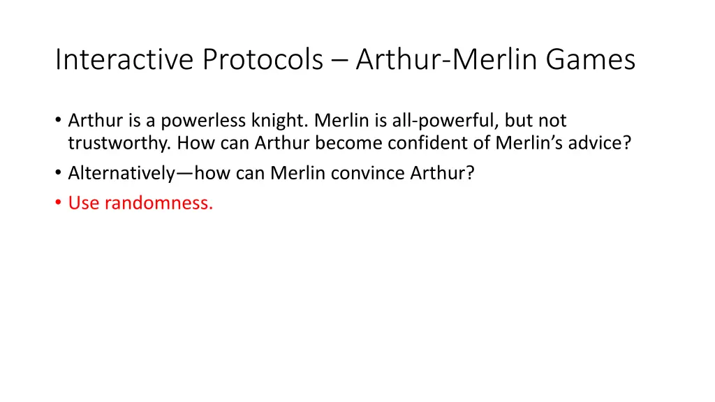 interactive protocols arthur merlin games 1