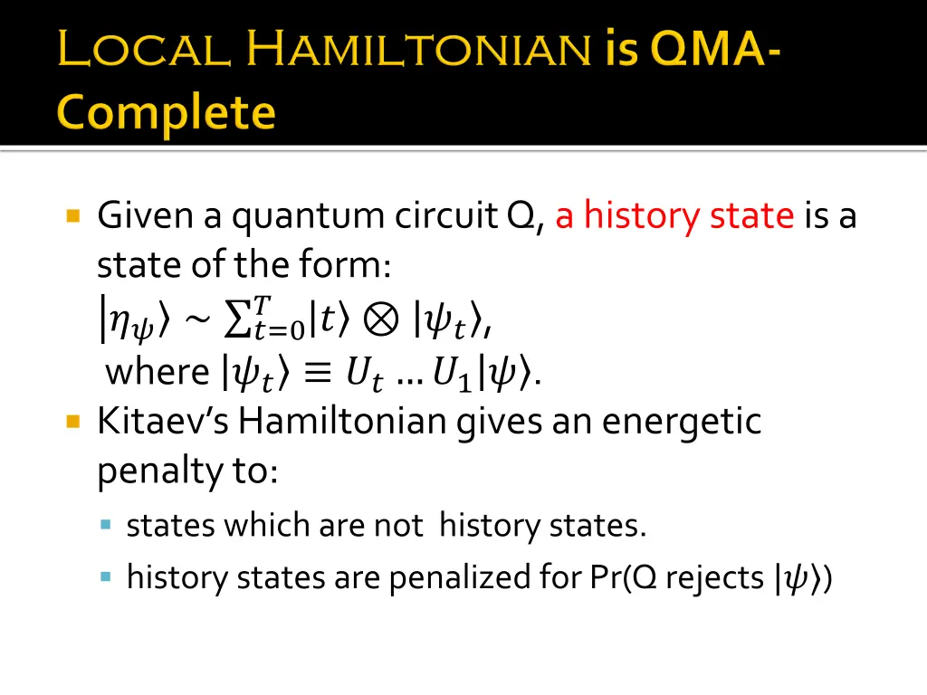 given a quantum circuit q a history state