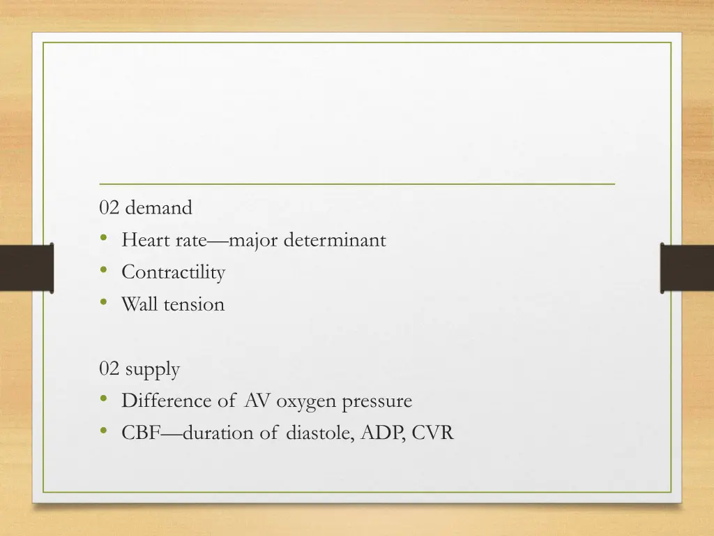 02 demand heart rate major determinant