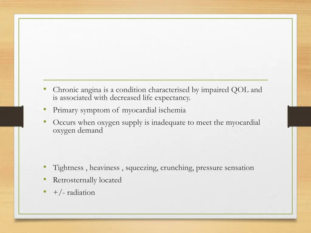 chronic angina is a condition characterised