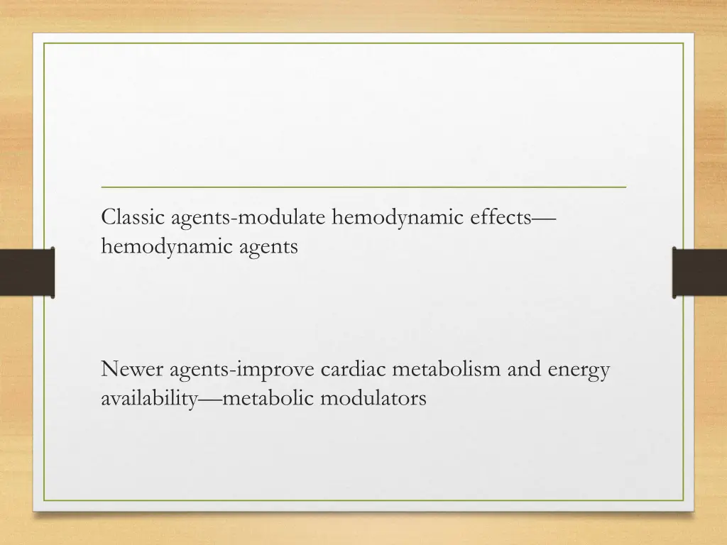 classic agents modulate hemodynamic effects