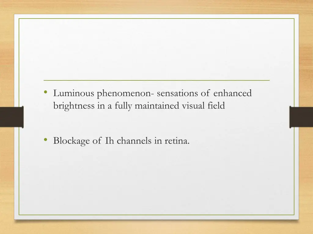 luminous phenomenon sensations of enhanced