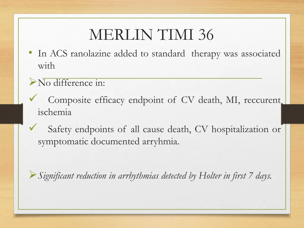 merlin timi 36 in acs ranolazine added