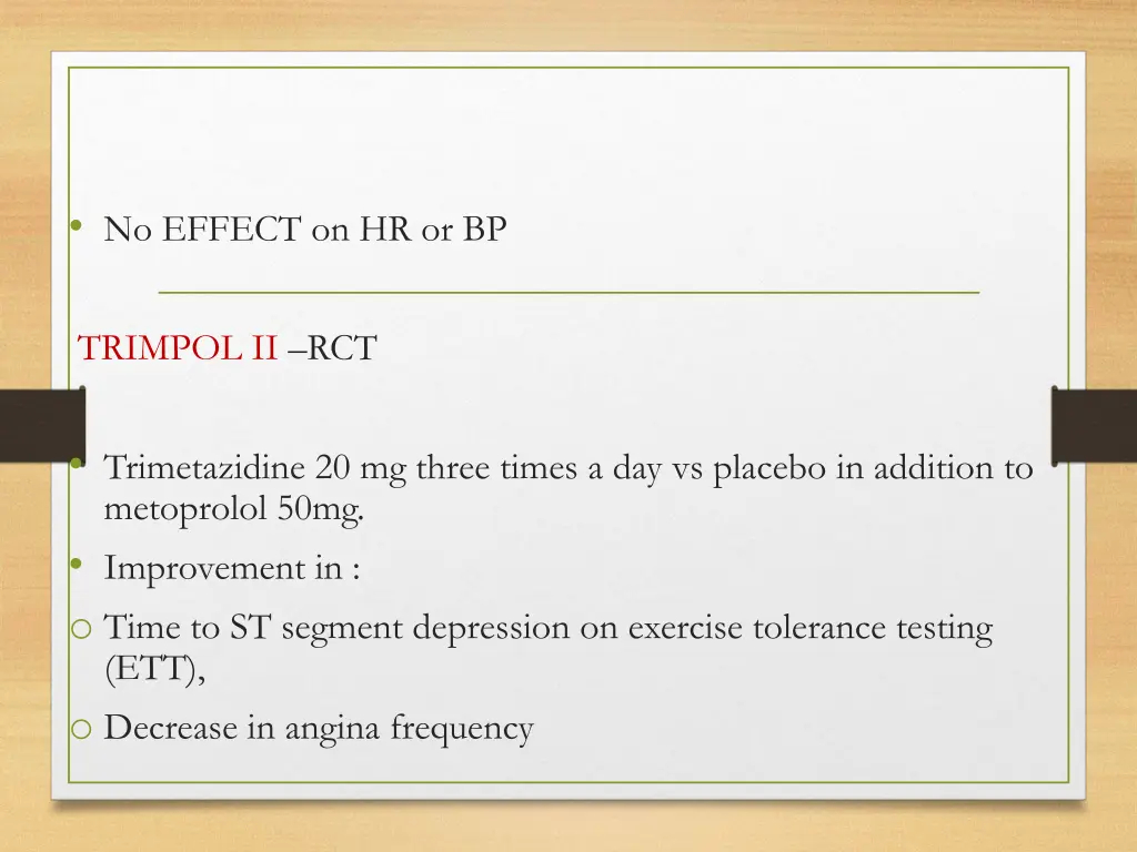 no effect on hr or bp trimpol ii rct