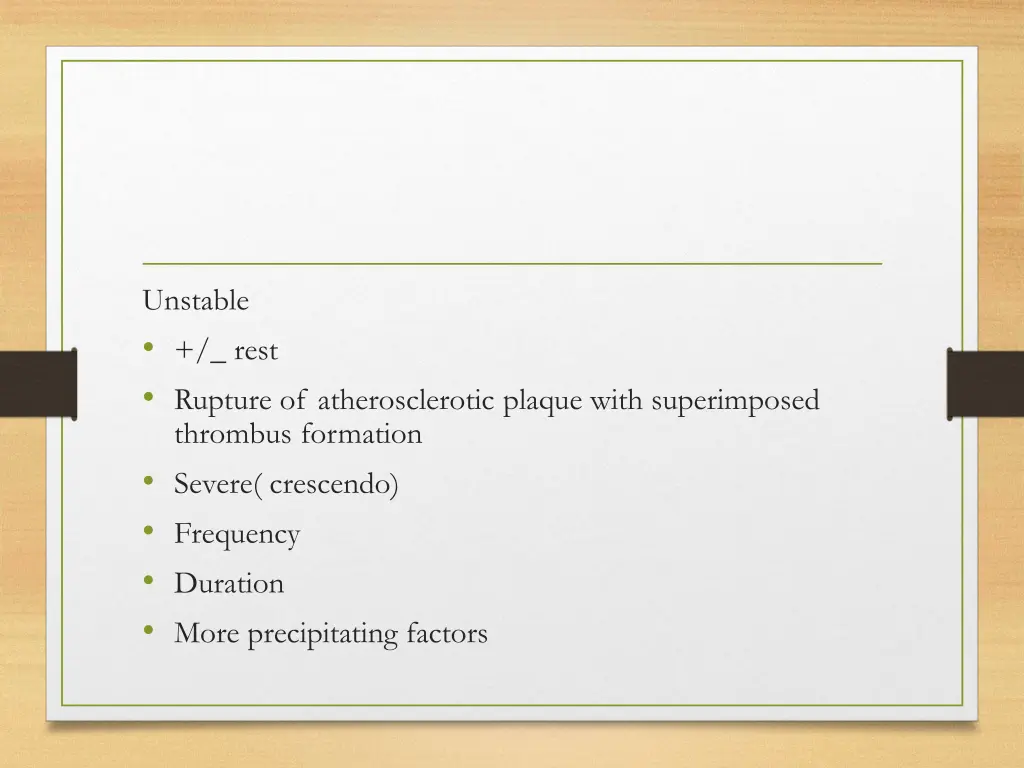 unstable rest rupture of atherosclerotic plaque