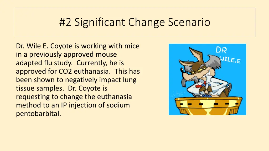 2 significant change scenario