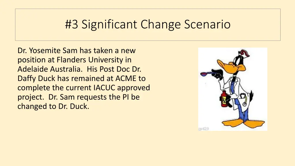 3 significant change scenario