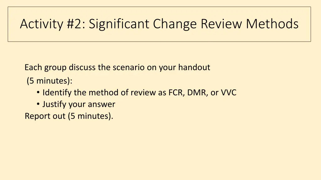 activity 2 significant change review methods