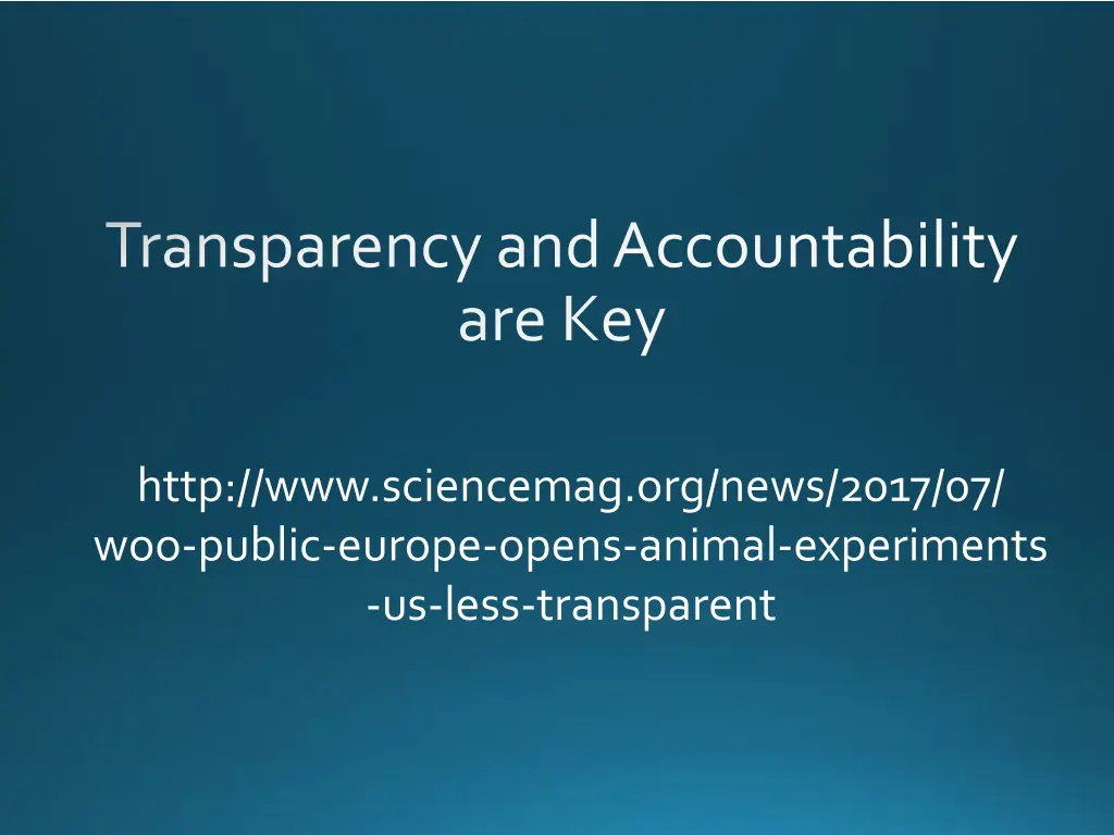 transparency and accountability are key