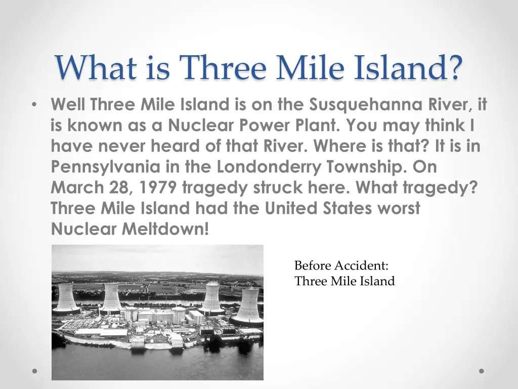 what is three mile island well three mile island