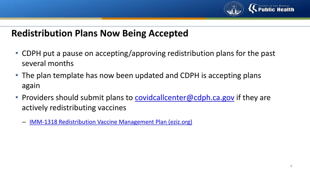 redistribution plans now being accepted