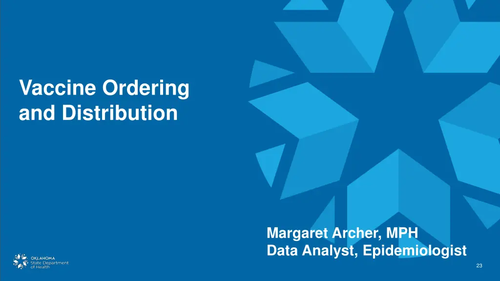 vaccine ordering and distribution