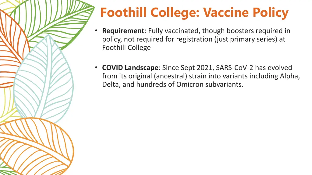 foothill college vaccine policy