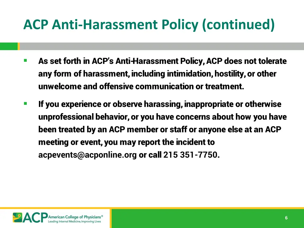 acp anti harassment policy continued