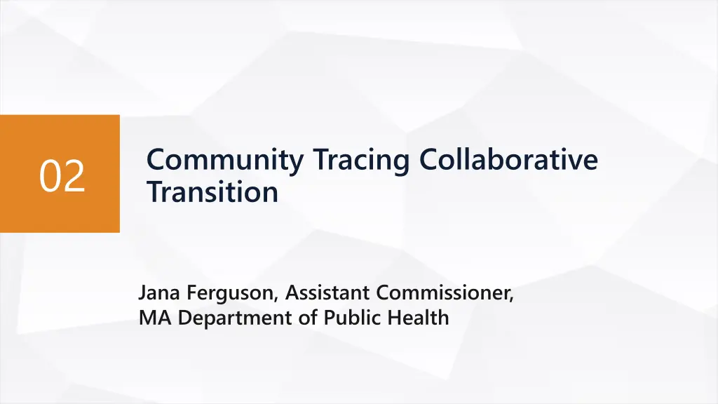 community tracing collaborative transition