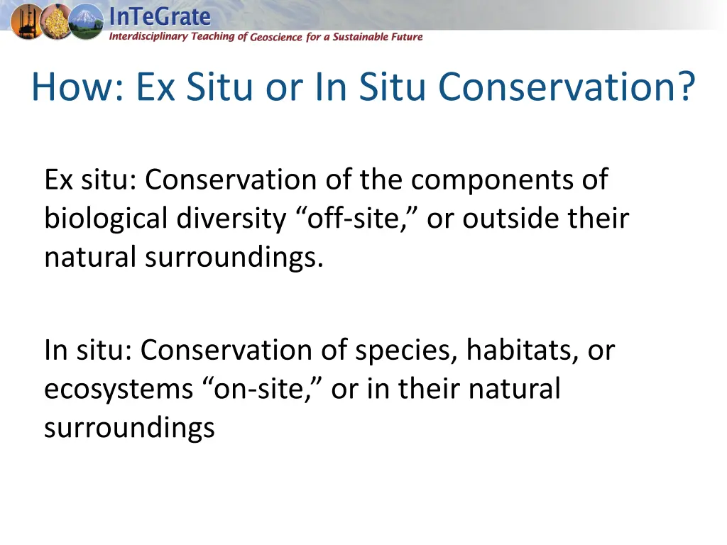 how ex situ or in situ conservation