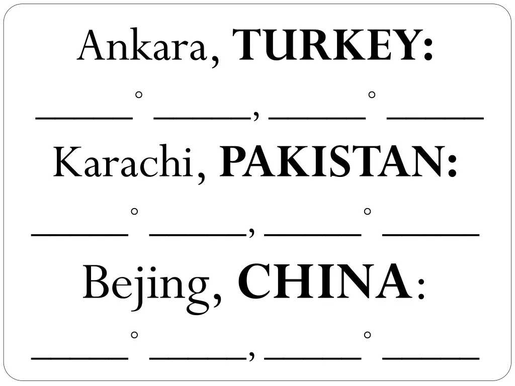 ankara turkey karachi pakistan bejing china