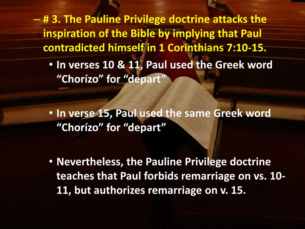 3 the pauline privilege doctrine attacks