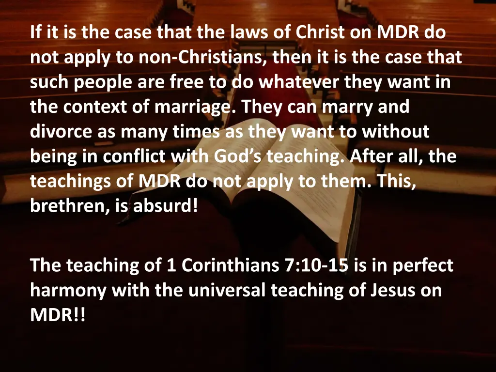 if it is the case that the laws of christ