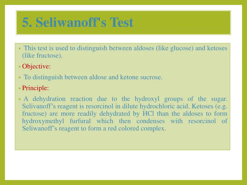 5 seliwanoff s test