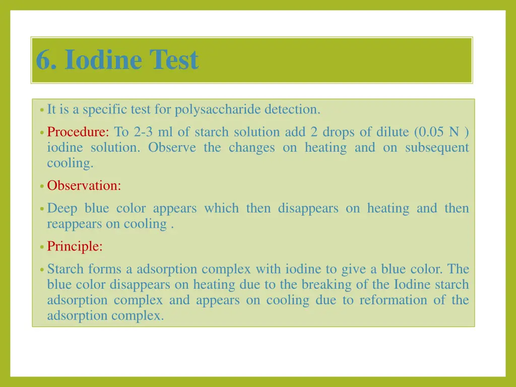 6 iodine test