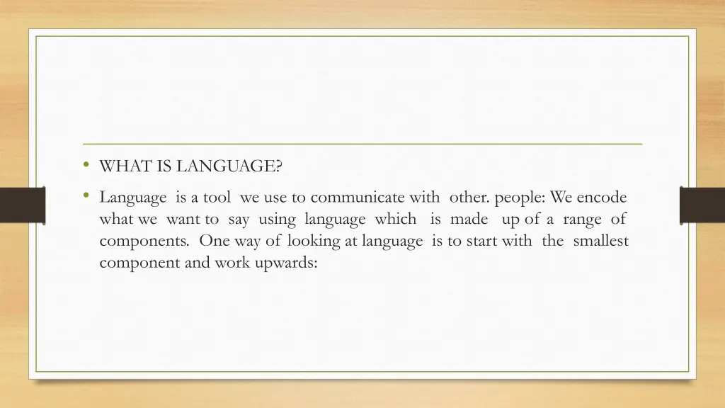 what is language language is a tool