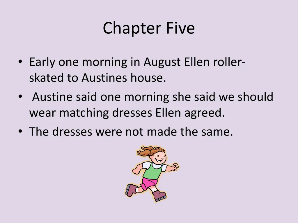 chapter five