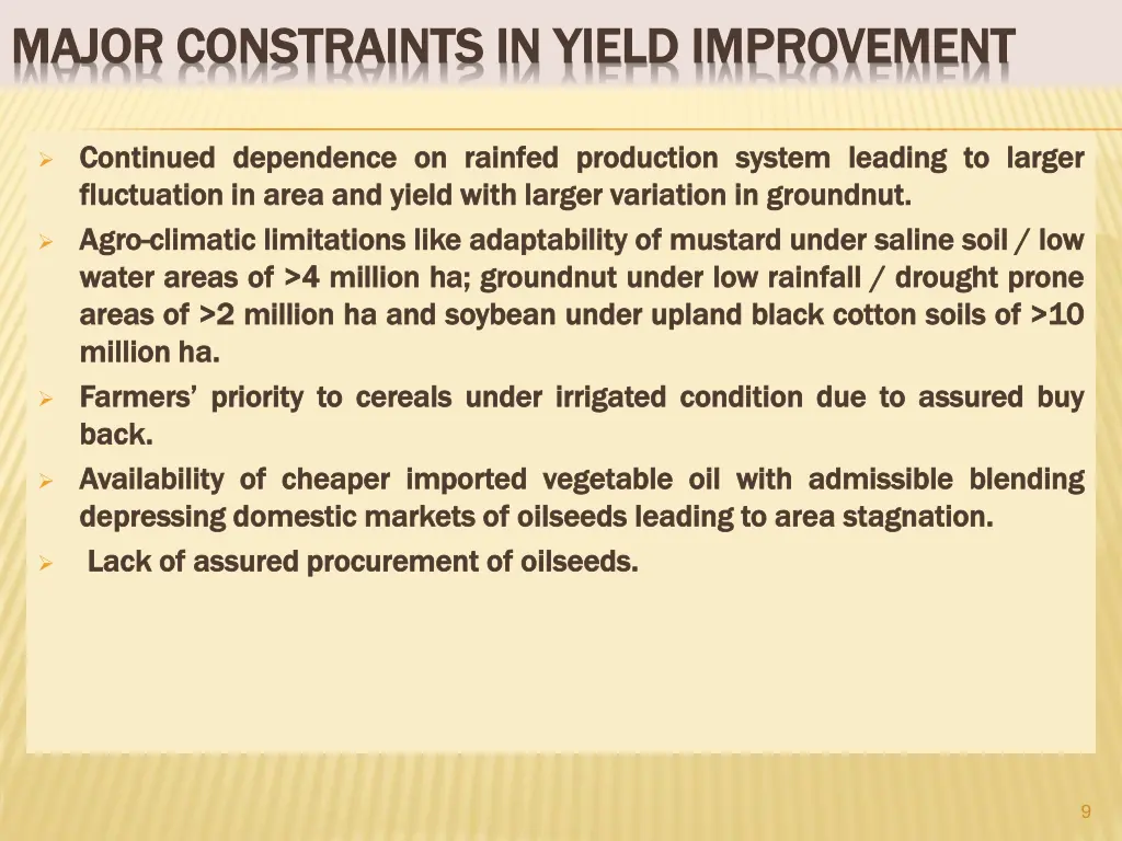 major constraints in yield improvement major