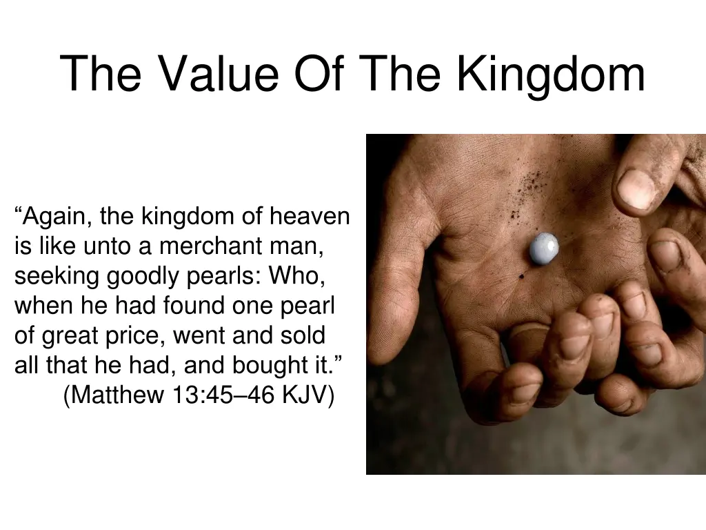 the value of the kingdom 1