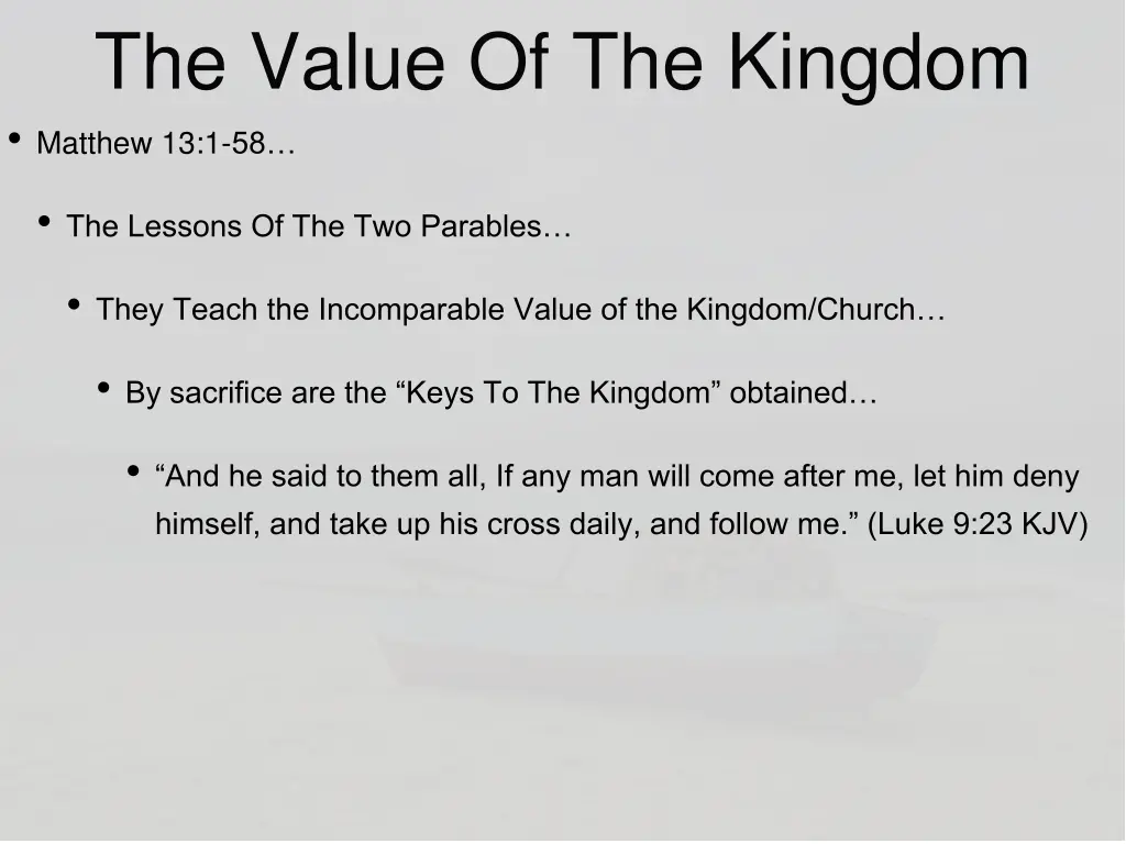 the value of the kingdom matthew 13 1 58 7