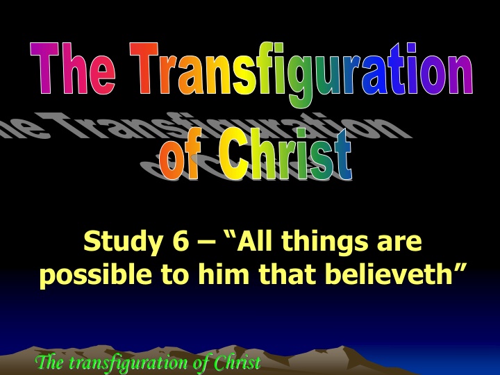 the transfiguration