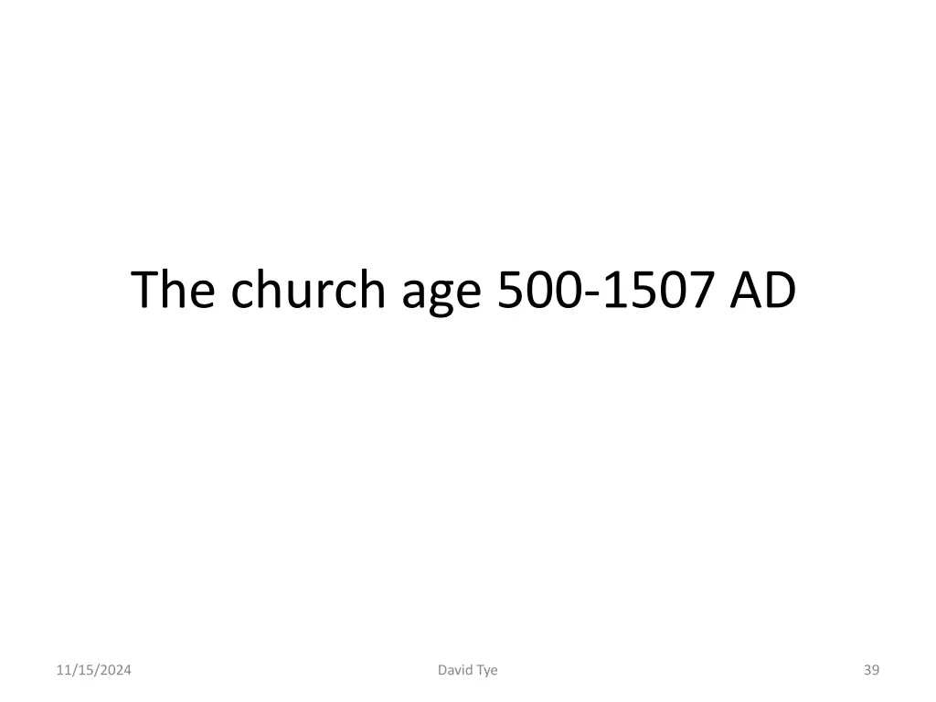 the church age 500 1507 ad