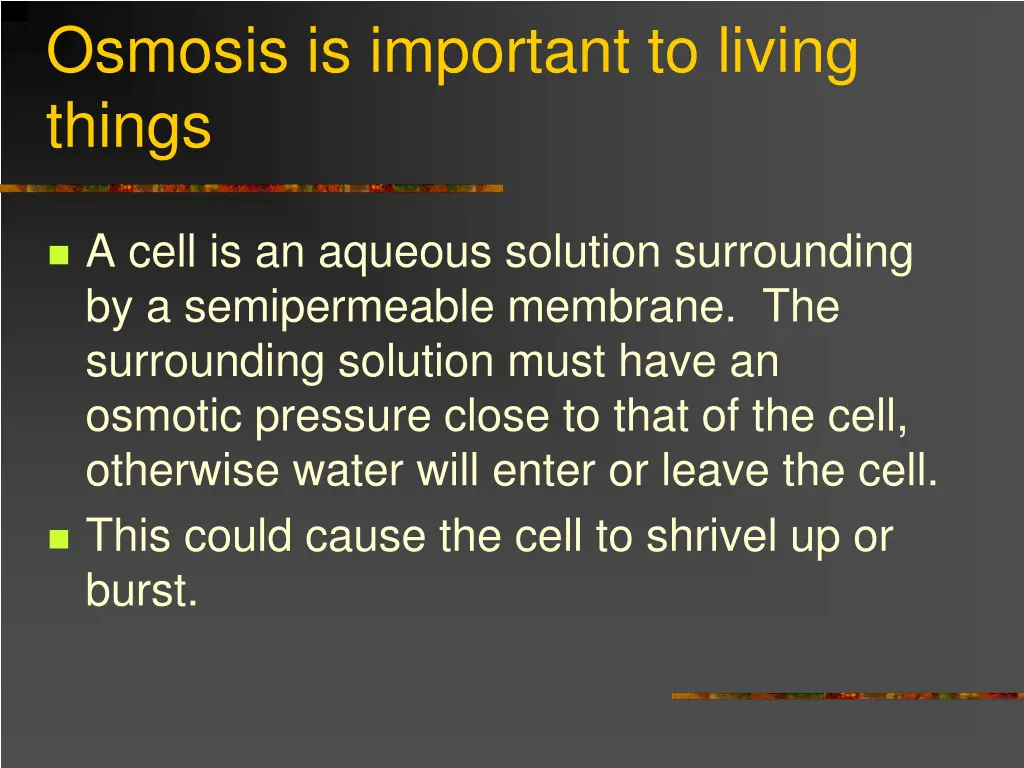 osmosis is important to living things