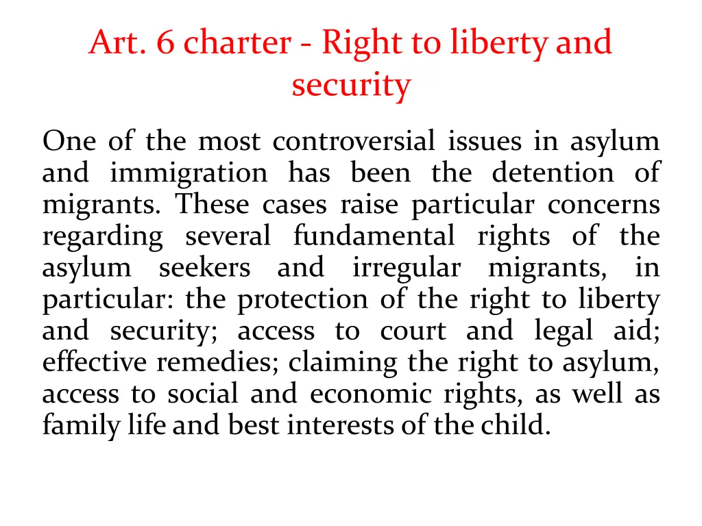 art 6 charter right to liberty and security