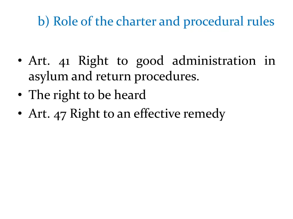 b roleof the charter and procedural rules