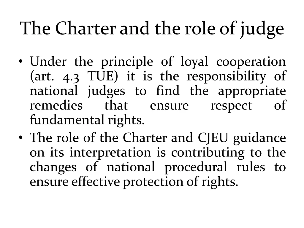 the charter and the role of judge