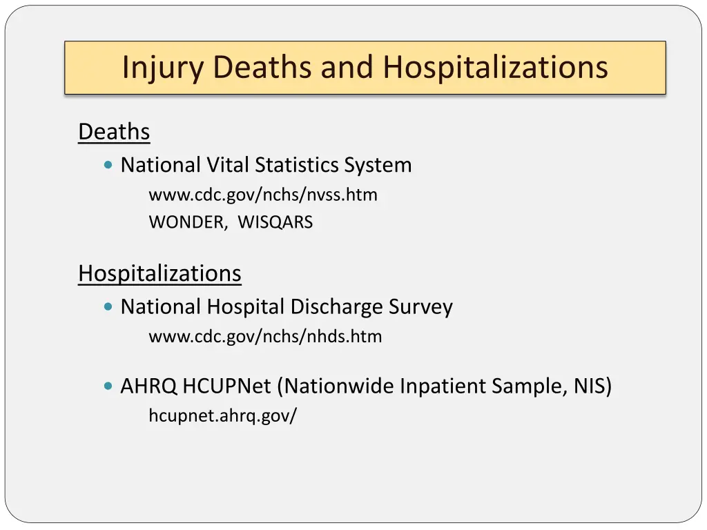 injury deaths and hospitalizations