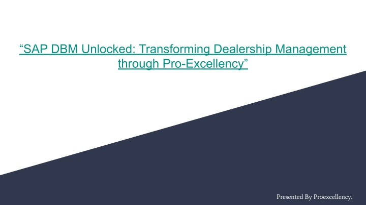 sap dbm unlocked transforming dealership