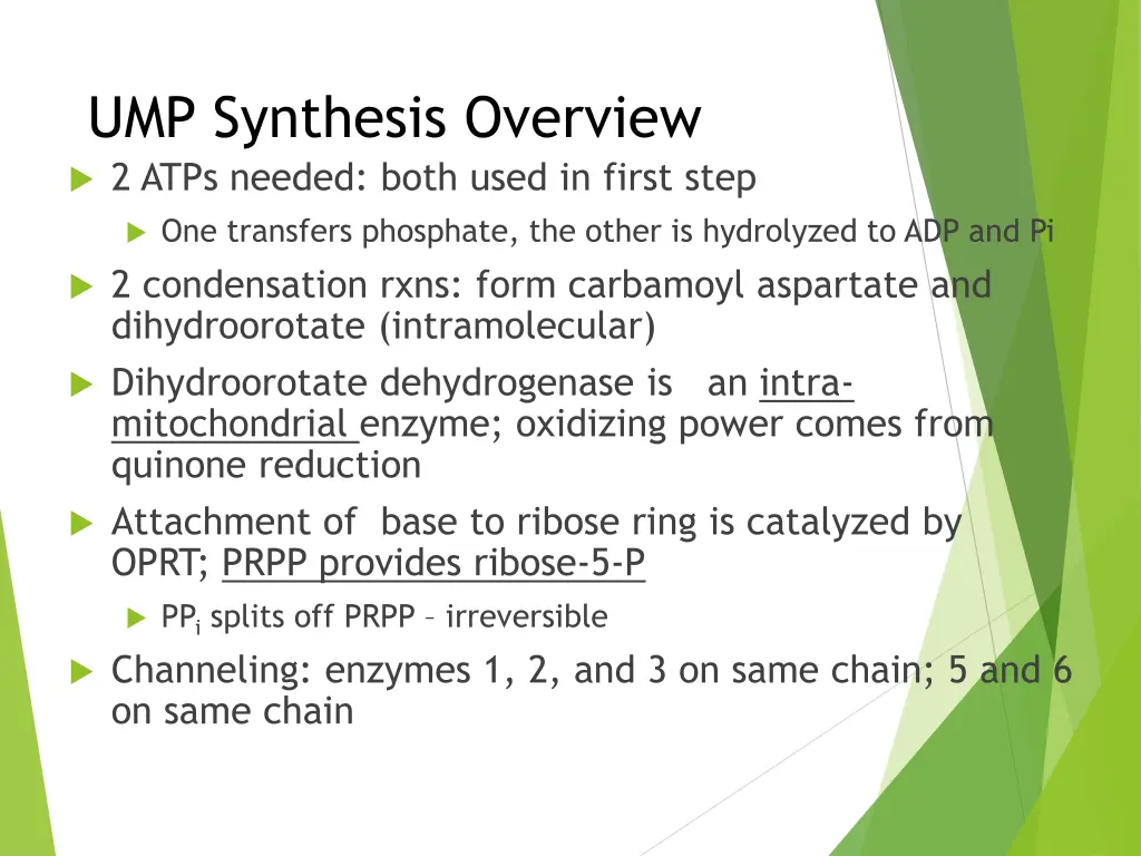 ump synthesis overview 2 atps needed both used