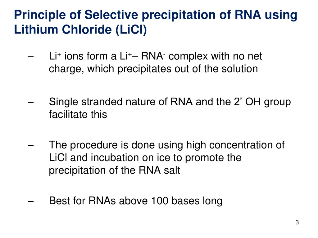 principle of selective precipitation of rna using