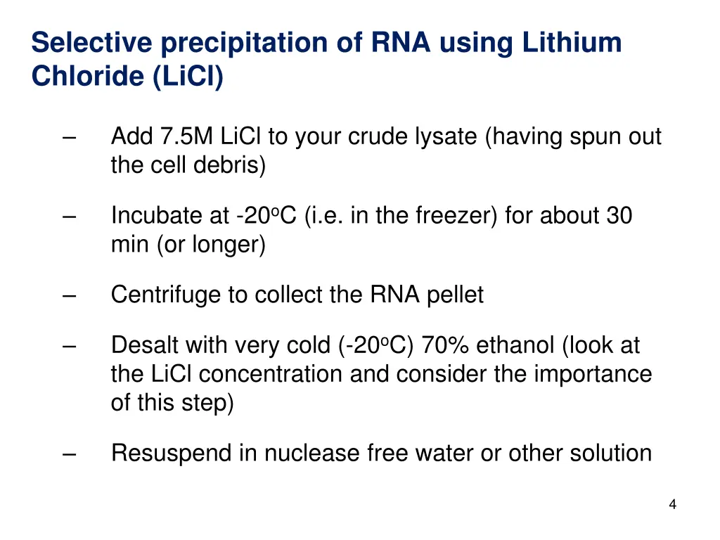 selective precipitation of rna using lithium