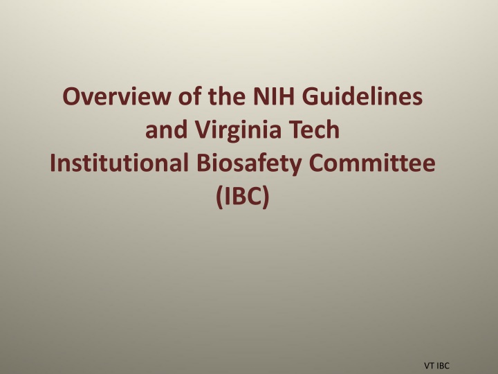 overview of the nih guidelines and virginia tech