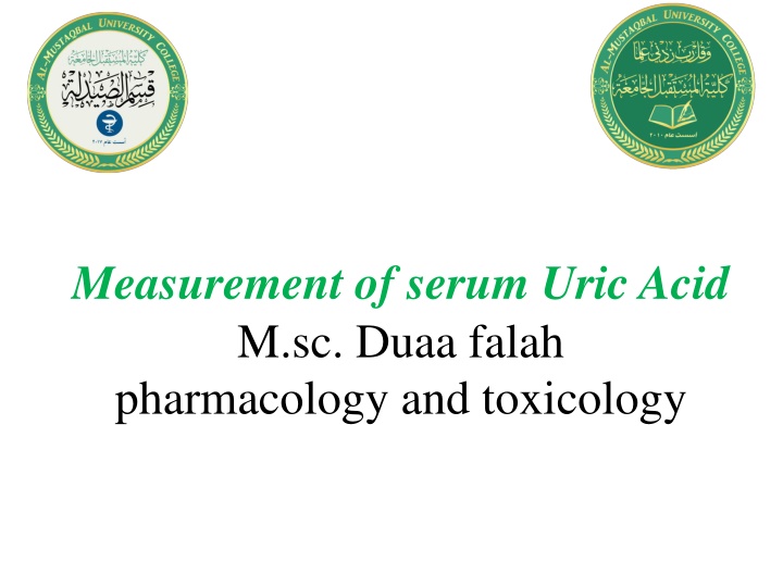 measurement of serum uric acid m sc duaa falah