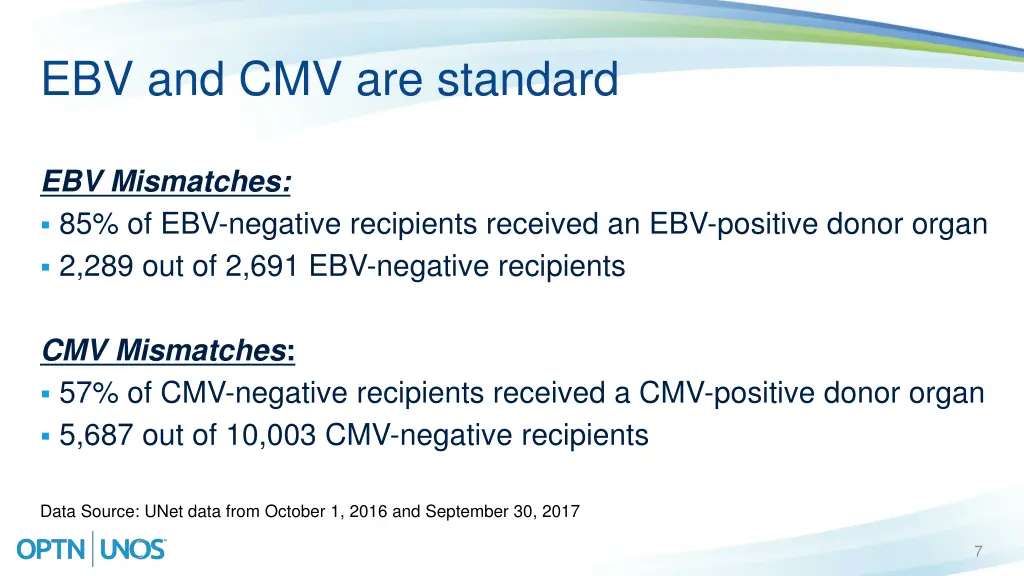 ebv and cmv are standard