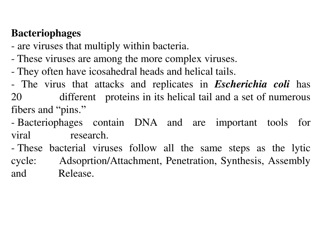 bacteriophages are viruses that multiply within