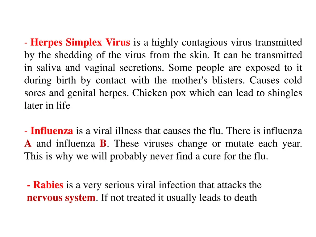 herpes simplex virus is a highly contagious virus