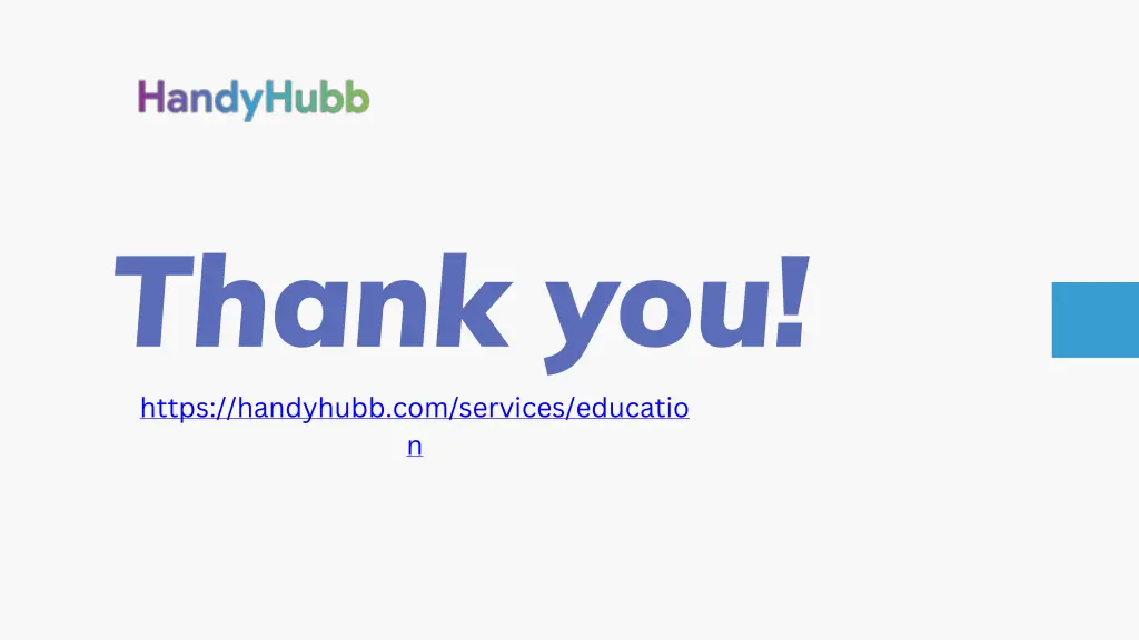 thank you https handyhubb com services educatio n